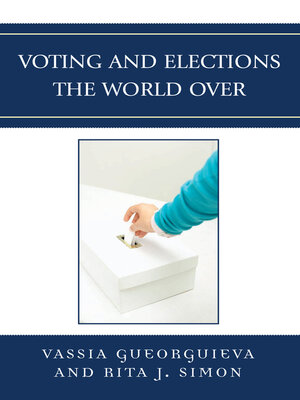 cover image of Voting and Elections the World Over